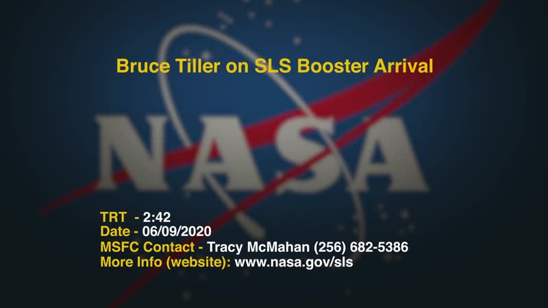 0130_MSFC_SLS_XP02_Bruce_Tiller_SLS Booster Arrival_SB_06122020